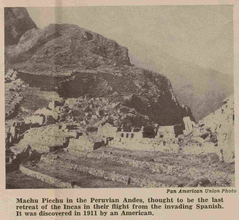 Machu Picchu in the Peruvian Andes, thought to be the last retreat of the Incas in their flight from the invading Spanish. It was rediscovered in 1911 by an American.
