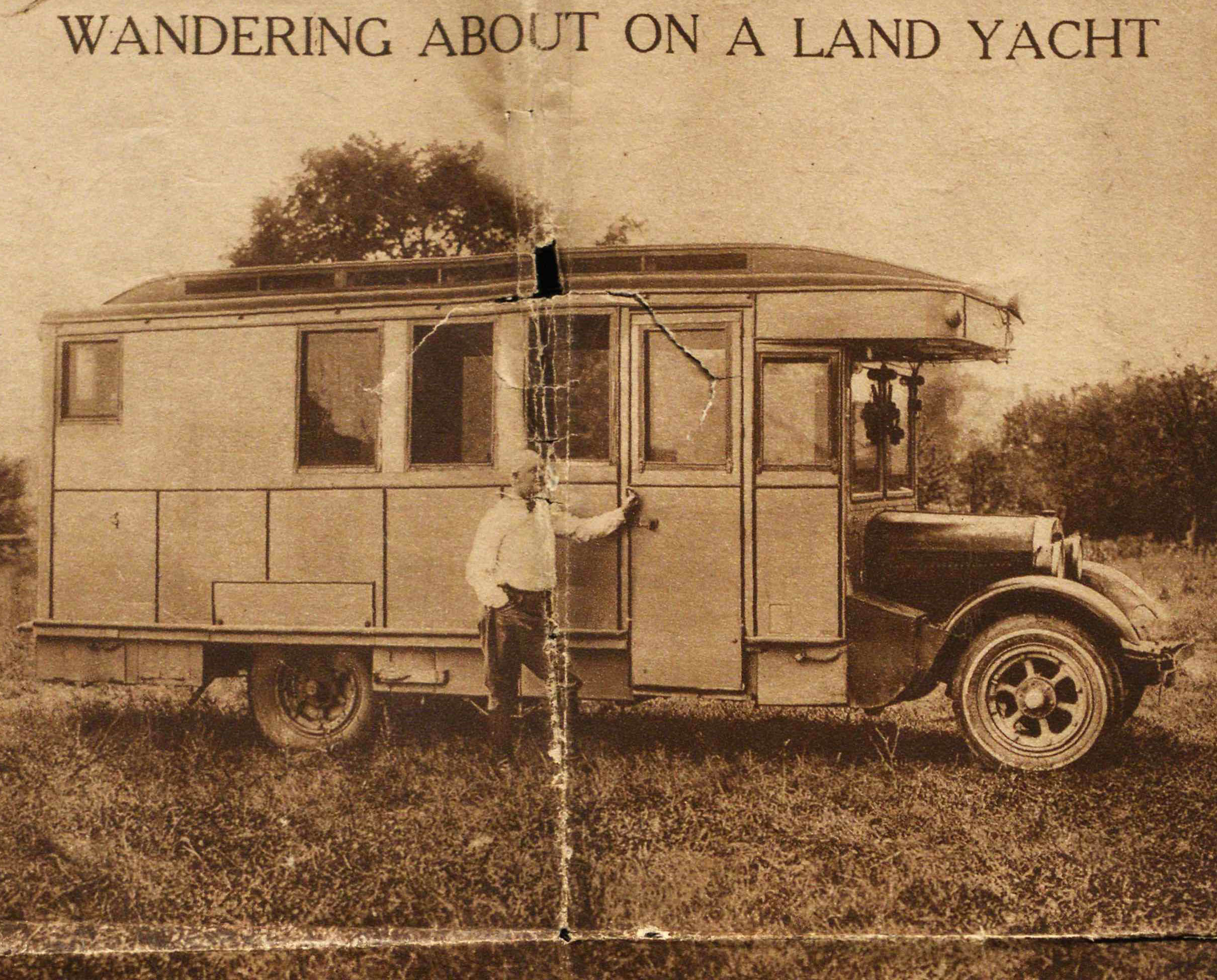 "Wandering About On A Land Yacht"
